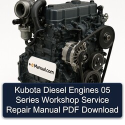 Kubota Diesel Engines 05 Series Service Repair Workshop Manual PDF