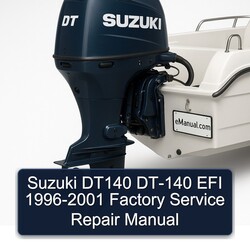 1996-2001 Suzuki DT140 DT-140 EFI Service Repair Workshop Manual PDF