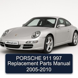 2005-2010 Porsche 911 997 Replacement Parts Catalog PDF