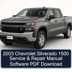 2003 Chevrolet Silverado 1500 Software Service Repair Workshop Manual PDF