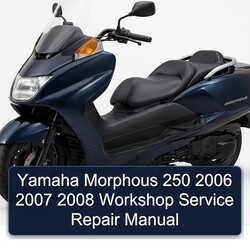 2006-2008 Yamaha Morphous CP250 250 Service Repair Workshop Manual PDF