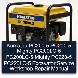 Komatsu PC200-5 Mighty Pc200lc-5 PC220-5 Pc220lc-5 Excavator Service Repair Workshop Manual PDF