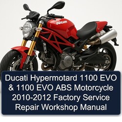 2010-2012 Ducati 1100 Hypermotard EVO ABS Motorcycle Service Repair Workshop Manual PDF