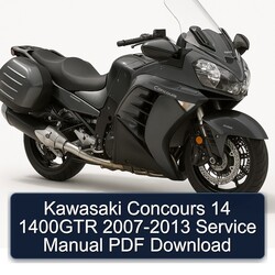 2007-2013 Kawasaki Concours Models 14 1400GTR Service Repair Workshop Manual PDF