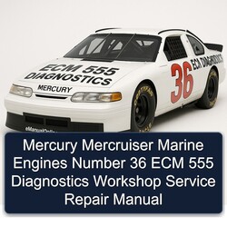 Mercury Mercruiser Marine Engines Number 36 ECM 555 Diagnostics Service Repair Workshop Manual PDF
