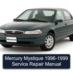 1996-1999 Mercury Mystique Service Repair Workshop Manual PDF