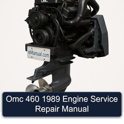 1989 Omc 460 Engine Service Repair Workshop Manual PDF