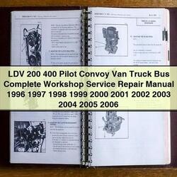 1996-2006 LDV 200 400 Pilot Convoy Van Truck Bus Service Repair Workshop Manual PDF