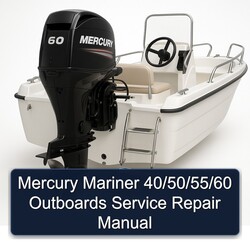 Mercury Mariner 40/50/55/60 Outboards Service Repair Workshop Manual PDF