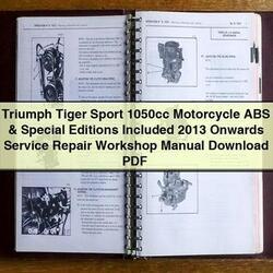 2013 Triumph Tiger Models Sport 1050CC Motorcycle ABS Special Editions Included Onwards Service Repair Workshop Manual PDF