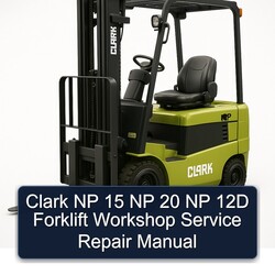 Clark NP 15 20 12D Forklift Service Repair Workshop Manual PDF