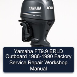 1986-1990 Yamaha Ft9.9 Erld Outboard Service Repair Workshop Manual PDF