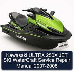 2007-2008 Kawasaki Ultra 250X JET SKI Watercraft Service Repair Workshop Manual PDF