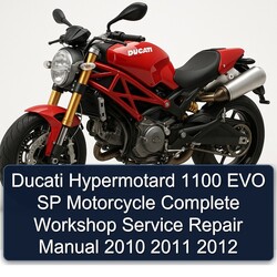 2010-2012 Ducati 1100 Hypermotard EVO SP Motorcycle Service Repair Workshop Manual PDF