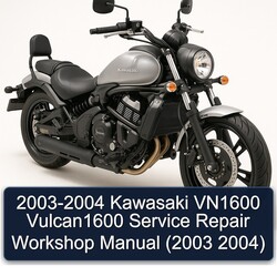 2003-2004 Kawasaki Vulcan VN1600 Vulcan1600 Service Repair Workshop Manual PDF