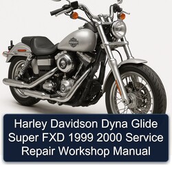1999-2000 Bajaj Super Harley Davidson Dyna Glide FXD Service Repair Workshop Manual PDF