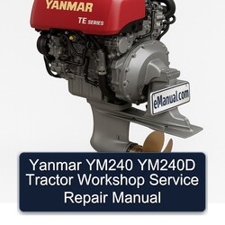 Yanmar YM240 YM240D Tractor Service Repair Workshop Manual PDF