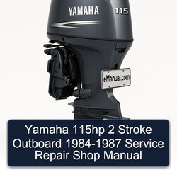 1984-1987 Yamaha 115HP 2 Stroke Outboard - Shop Service Repair Workshop Manual PDF