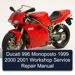 1999-2001 Ducati 996 Monoposto Service Repair Workshop Manual PDF