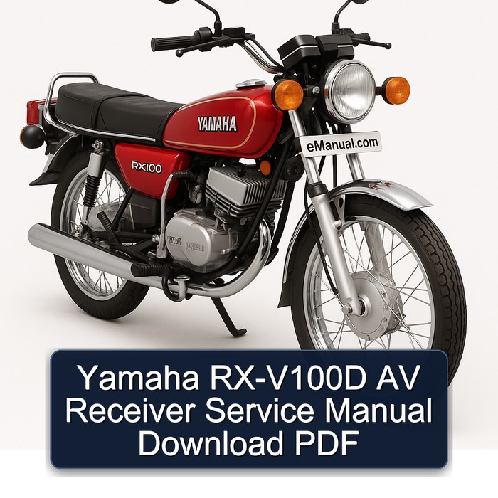Yamaha RX Models RX-V100D AV Receiver Service Repair Workshop Manual PDF