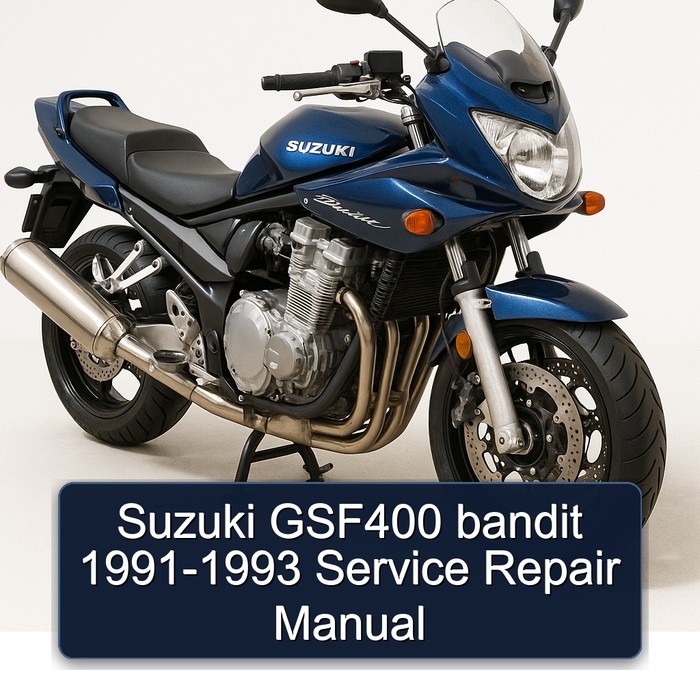 1991-1993 Suzuki GSF Bandit Series GSF400 Service Repair Workshop Manual PDF