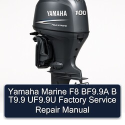 Yamaha Marine F8 Bf9.9a B T9.9 Uf9.9u Service Repair Workshop Manual PDF