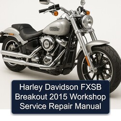 2015 Harley Davidson Fxsb Breakout Service Repair Workshop Manual PDF