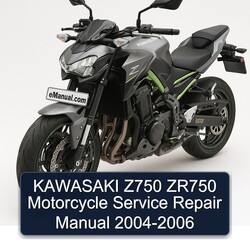2004-2006 Kawasaki Z750 ZR750 Motorcycle Service Repair Workshop Manual PDF