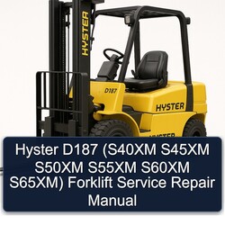Hyster D187 (s40xm S45XM S50XM S55XM S60XM S65xm) Forklift Service Repair Workshop Manual PDF