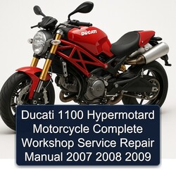 2007-2009 Ducati 1100 Hypermotard Motorcycle Service Repair Workshop Manual PDF