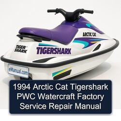 1994 Arctic CAT Tigershark PWC Watercraft Service Repair Workshop Manual PDF