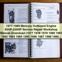 1977-1989 Mercury Outboard Engine 45hp-220hp Service Repair Workshop Manual PDF