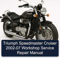2002-2007 Triumph Speedmaster Cruiser Service Repair Workshop Manual PDF