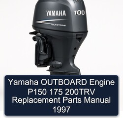 1997 Yamaha Outboard Engine P150 175 200TRV Replacement Parts Catalog PDF