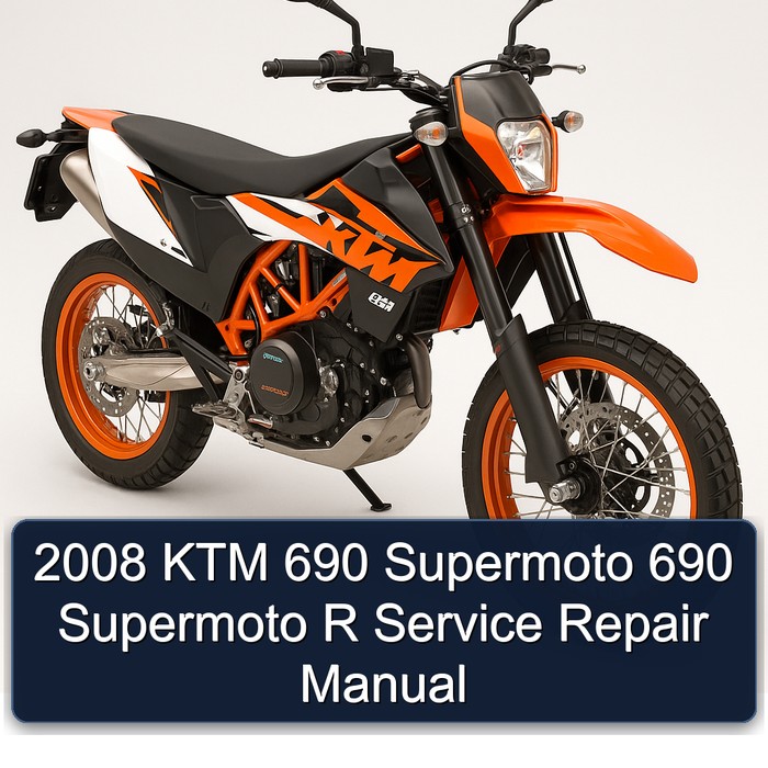 2008 KTM 690 Supermoto R Service Repair Workshop Manual PDF