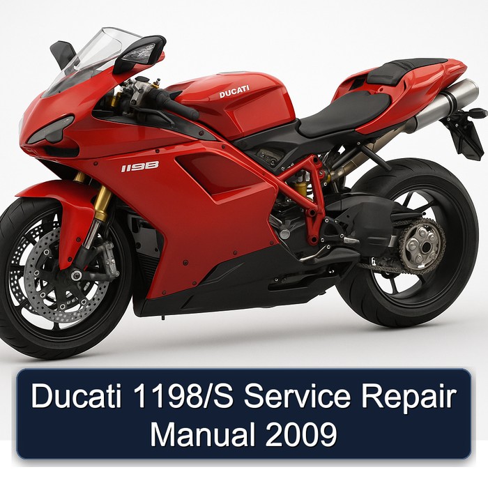 2009 Ducati 1198 Service Repair Workshop Manual PDF
