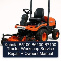 Kubota B5100 B6100 B7100 Tractor Owners Owner's Manual PDF