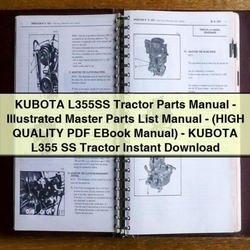 Manual de Partes para Tractor Kubota L355SS - Ilustrado - Descarga Instantánea