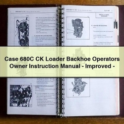 Case 680C CK Loader Backhoe Operators Owner Instruction - Improved Service Repair Workshop Manual PDF