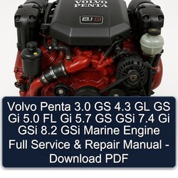 Volvo Penta 3.0 GS 4.3 GL Gi 5.0 FL 5.7 Gsi 7.4 8.2 Marine Engine Service Repair Workshop Manual PDF