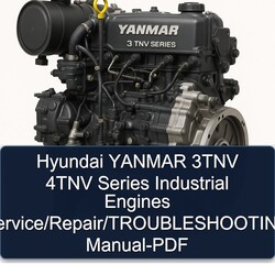 Yanmar 3 TNV Series Hyundai 3TNV 4TNV Industrial Engines / Service Repair Workshop Manual PDF