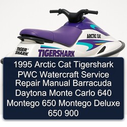 1995 Arctic CAT Tigershark PWC Watercraft Barracuda Daytona Monte Carlo 640 Montego 650 Deluxe 900 Service Repair Workshop Manual PDF