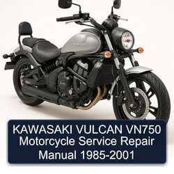 1985-2001 Kawasaki Vulcan VN750 Motorcycle Service Repair Workshop Manual PDF