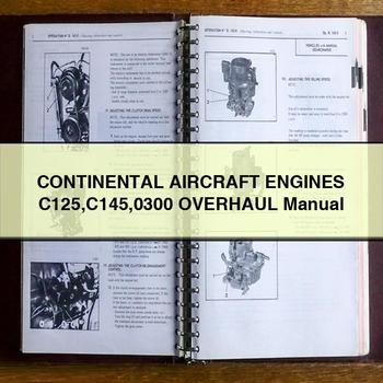 Continental Aircraft Engines C125 C145 0300 Service Repair Workshop Manual PDF