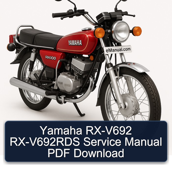 Yamaha RX Models RX-V692 Rx-v692rds Service Repair Workshop Manual PDF