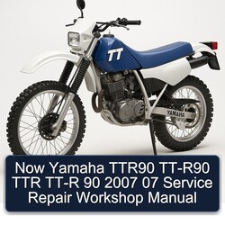  Now Yamaha TTR90 TT-R90 TTR TT-R 90 2007 07 Service Repair Workshop Manual