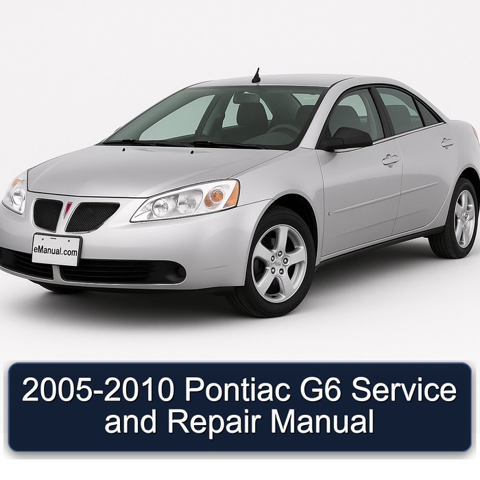 2005-2010 Pontiac G6 Service Repair Workshop Manual PDF
