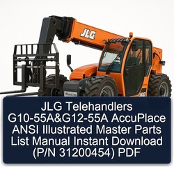 JLG Telehandlers G10-55A G12-55A Accuplace Ansi Illustrated Master (p/n 31200454) Parts Catalog PDF