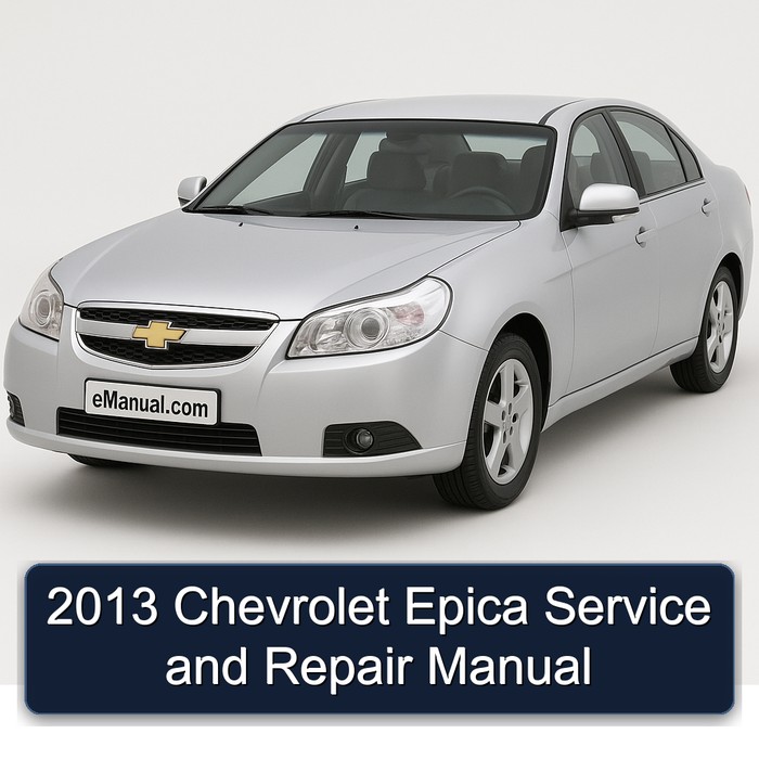 2013 Chevrolet Epica Service Repair Workshop Manual PDF