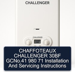 Chaffoteaux Challenger 30BF Gcno.41 980 71 Installation Servicing Service Repair Workshop Manual PDF